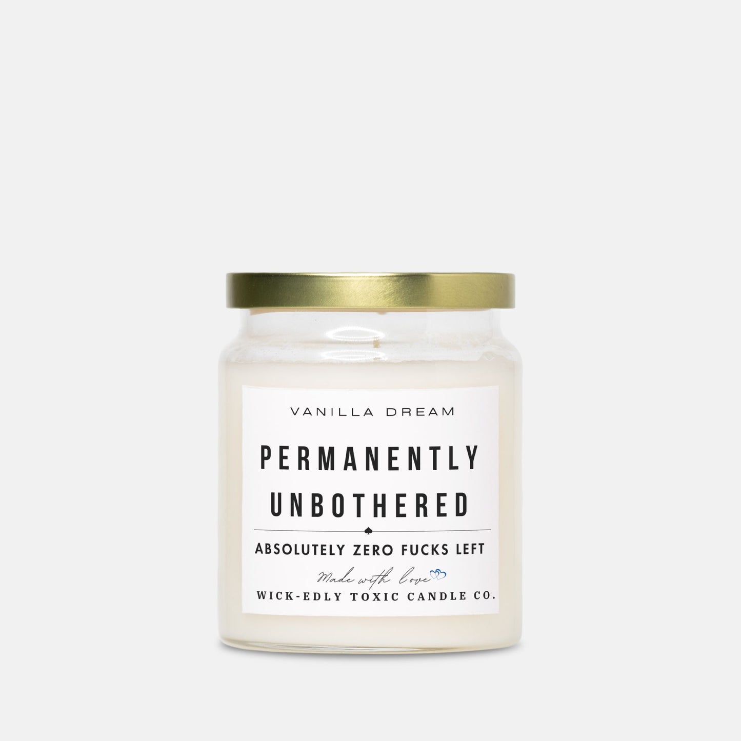 PERMANENTLY UNBOTHERED SOY WAX CANDLE