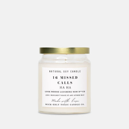 16 MISSED CALLS CANDLE - 9oz